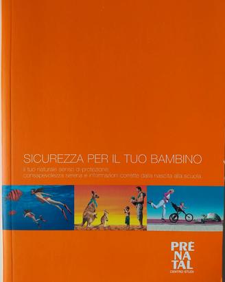 Sicurezza per il tuo bambino