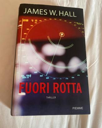“Fuori rotta” di James W. Hall