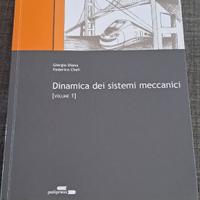 Dinamica dei sistemi meccanici (Diana, Cheli)