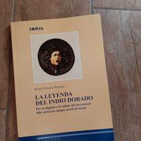 “La leyenda del indio dorado” di Pietro Donato Per