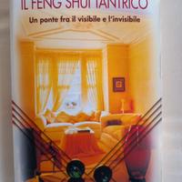 "Il Feng Shui tantrico" di Margherita Pagni