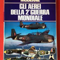 Libro Gli aerei della seconda g.m. 1983 leggi des.