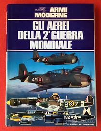 Libro Gli aerei della seconda g.m. 1983 leggi des.