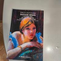 Giovani senza. L'universo neet tra fine del lavoro