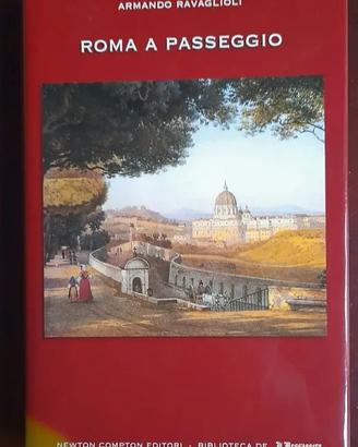 "Roma a passeggio" di Armando Ravaglioli