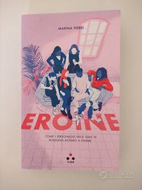 Marina Pierri "Eroine"