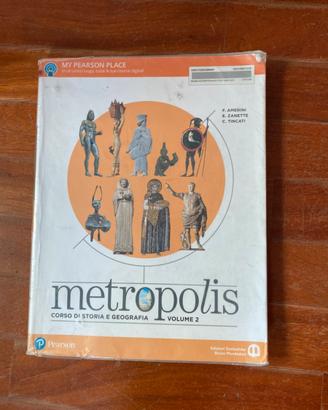 Libri superiori storia e geografia metropolis vol2