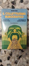 il collettivismo burocratico