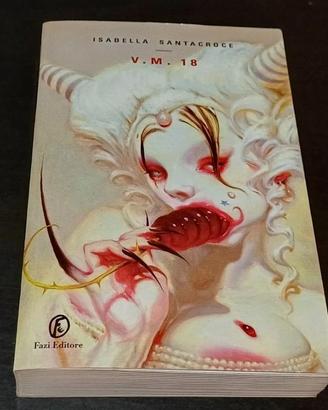Libro V.M. 18 di Isabella Santacroce