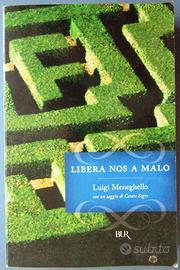 Libera nos a Malo - Luigi Meneghello