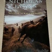Solo se avrai coraggio di Nicholas Evans