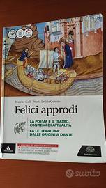 Felici Approdi La Poesia e il Teatro. Con Temi