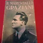 Il maresciallo Graziani. L' africano