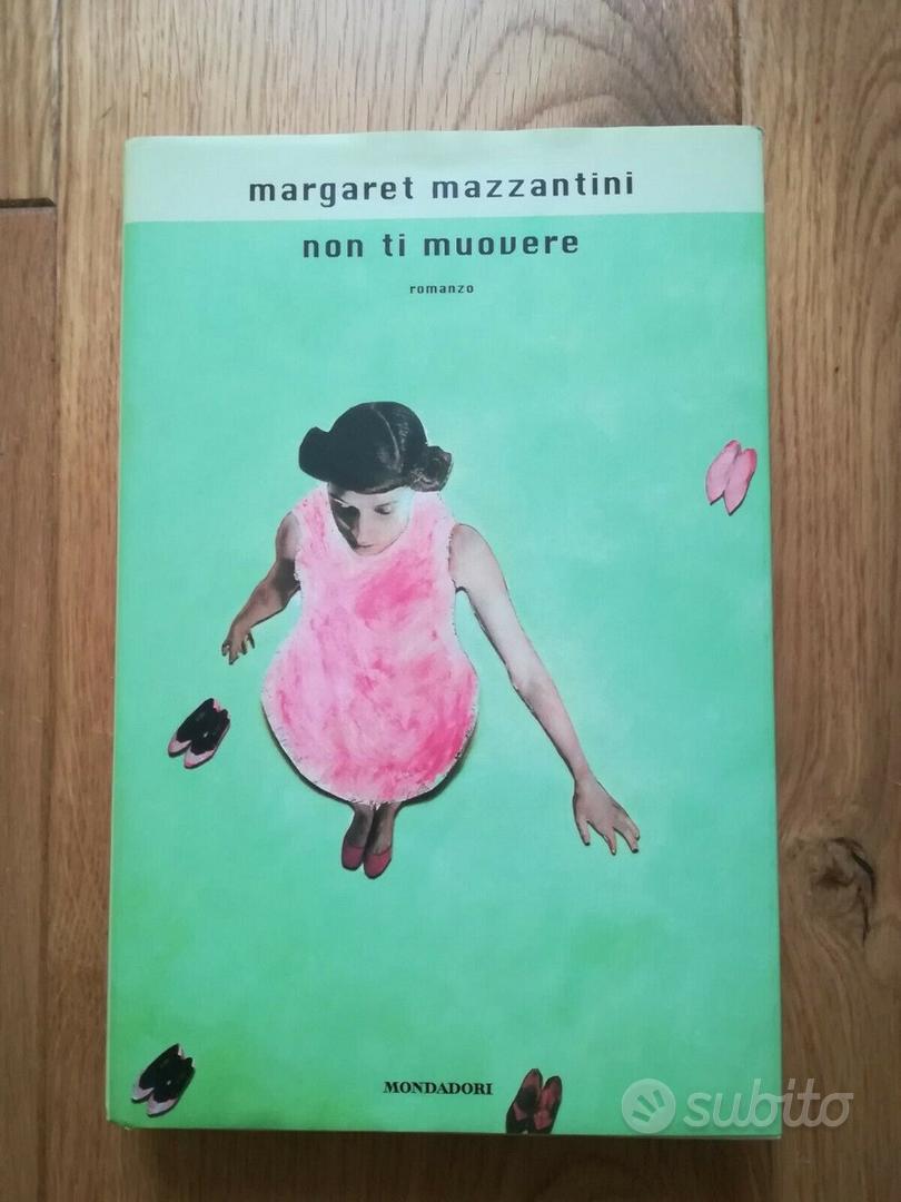 Margaret Mazzantini:Non ti muovere/Venuto al mondo - Libri e Riviste In  vendita a Padova