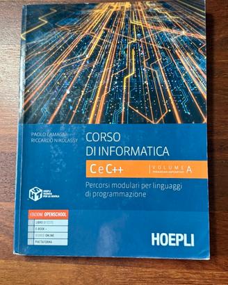 Corso di informatica C e C++ – Volume A