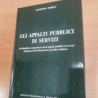 Gli Appalti Pubblici di Servizi – Agostino Nobile 