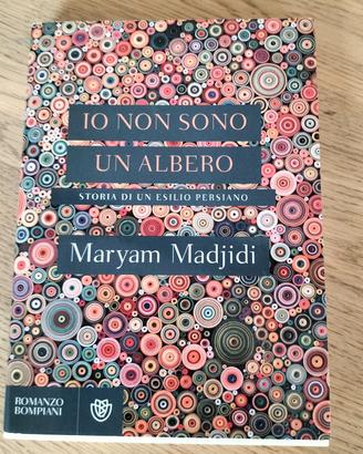 Io non sono un albero di Maryam Madjidi