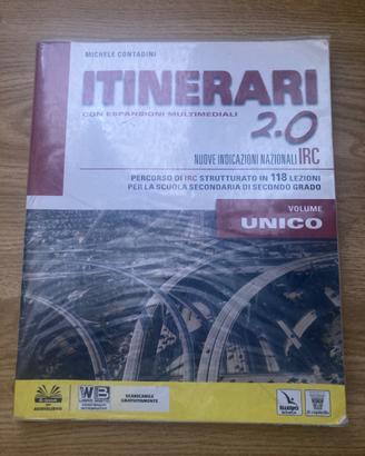 Libro Religione: Itinerari 2.0 - Volume Unico