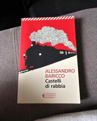 Alessandro Baricco - Castelli di Rabbia