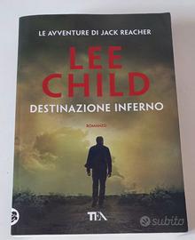 Destinazione inferno - Lee Child