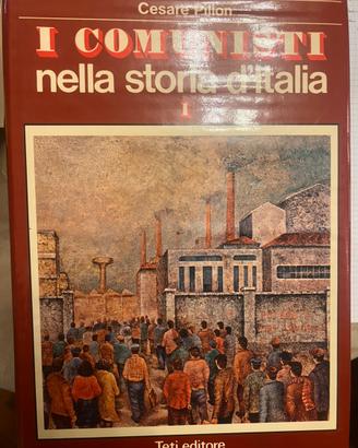 Libro i Comunisti nella storia d’Italia