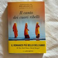 Il Canto dei Cuori Ribelli- Romanzo (nuovo)