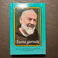 Libro Padre Pio un pensiero per giorno