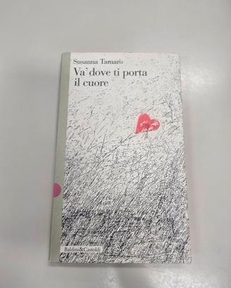Susanna Tamaro, Va' Dove Ti Porta Il Cuore