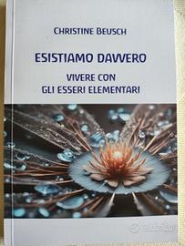 Esistiamo davvero - vivere con gli esseri 