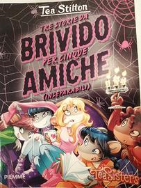 Tre libri in uno Tea Stilton storie amiche brivido