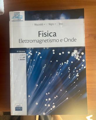 Libro Fisica Elettromagnetismo e onde