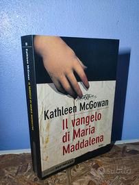 Il Vangelo di Maria Maddalena - Kathleen McGowan