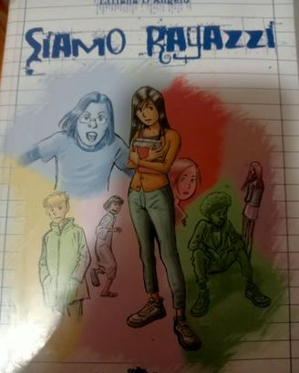 Siamo ragazzi