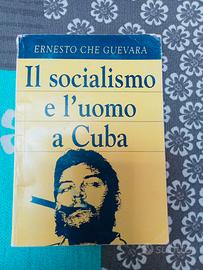 "il socialismo e l'uomo a Cuba", Ernesto Che Gueva