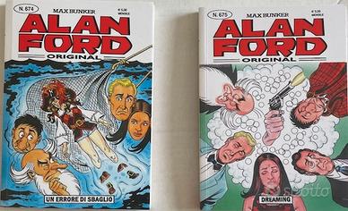 ALAN FORD prima serie n°674 e n°675.