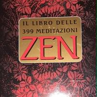 IL LIBRO DELLE 399 MEDITAZIONI ZEN