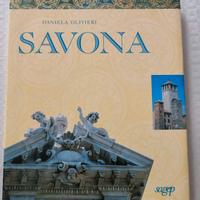 "Savona" Saggio di storia, arte, architettura