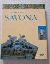 "Savona" Saggio di storia, arte, architettura