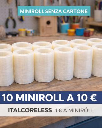 miniroll senza cartone 10pz 10€ prezzo piu basso