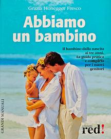 Libro G. Honneger, Abbiamo un bambino,  Red! 2004