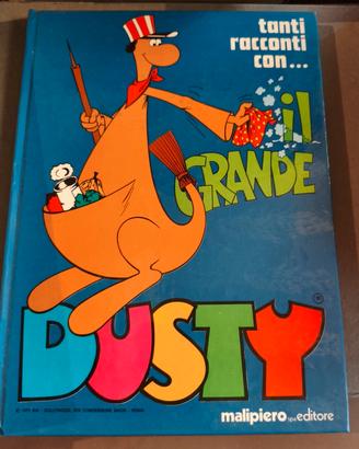 Tanti racconti con... Il Grande Dusty 1977
