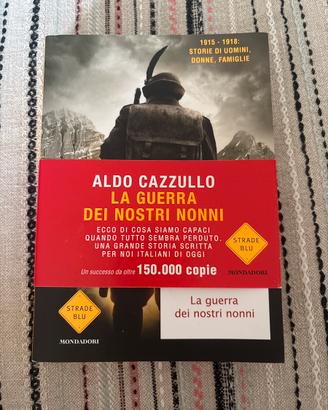 Libro "La guerra dei nostri nonni" - Aldo Cazzullo