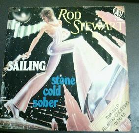 45 giri Rod Stewart "SAILING " 1975