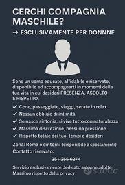 Cerchi compagnia maschile?