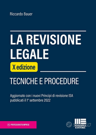 REVISIONE LEGALE.Tecniche e procedure (Bauer) 2023