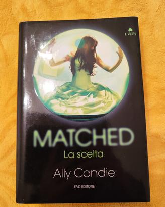 Libro "Matched: La scelta"