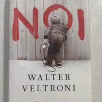 Walter Veltroni - Noi