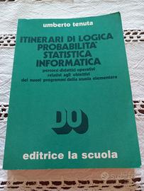 Itinerari di logica probabilità stat. informatica