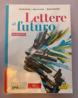 Libro scolastico “Lettere al futuro, narrativa”