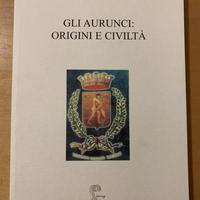 Gli Aurunci Origini E Civiltà libro storia sessa